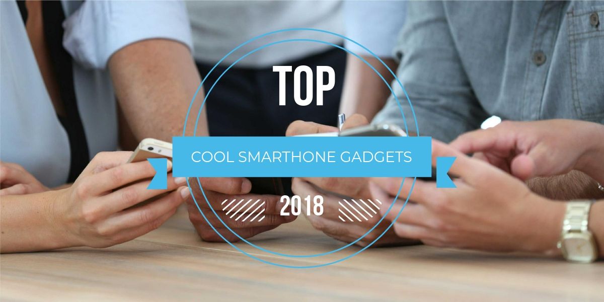 Cool-SmartPhone-Gadgets