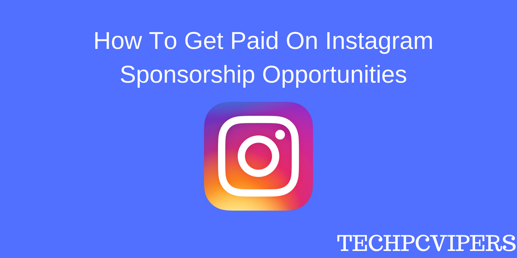 How To Get Paid on Instagram