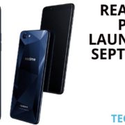 Realme 2 Pro Will Launch Soon in this Coming September – Let’s Get the Complete Details