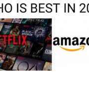 NetFlix Vs Amazon Prime:- Which streaming service is best in 2019