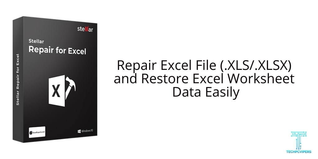 repair corrupted excel file with Stellar Repair for Excel