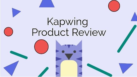 Kapwing Product Review