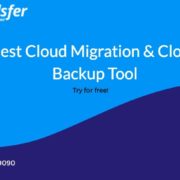 How to Migrate and Backup Cloud Data Successfully using Cloudsfer