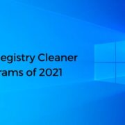 5 Best Registry Cleaner Software for Windows (2021 Guide)