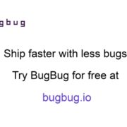 BugBug Review:- An Intuitive Automated Web Testing Tool