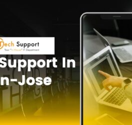 Every Business Needs IT Support In San Jose & Here Are The Reasons Why