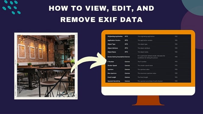 How To View, Edit, and Remove Exif Data