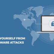 How to Protect Yourself from Ransomware Attacks 