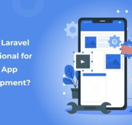 <strong>Why is Laravel Exceptional for Mobile App Development? </strong>
