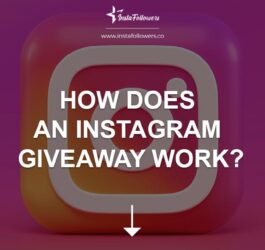 How Does an Instagram Giveaway Work?