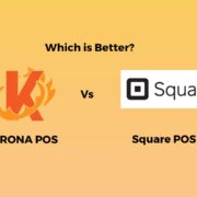 Korona POS vs Square Point of Sale: In-Depth Comparison (One Very Clear Winner)