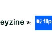 Heyzine Vs. Flipsnack:- In-Depth Comparison 2023:- Which Should You Choose?  